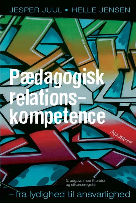 Pædagogisk relationskompetence (1, 2005) | Jesper Juul