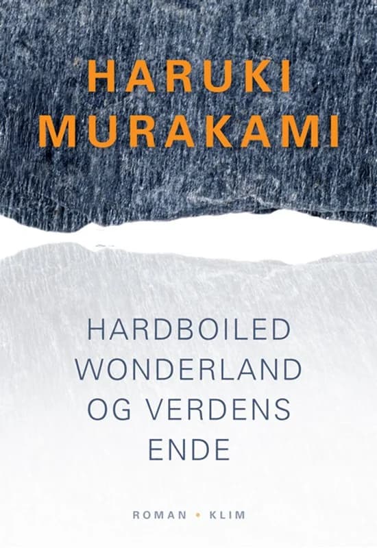 Hardboiled Wonderland og Verdens ende (1, 2014) | Haruki Murakami